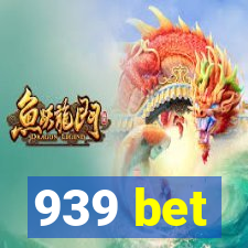 939 bet